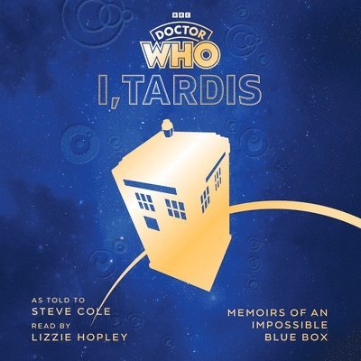 Steve Cole - Doctor Who: I, TARDIS, CD-bok