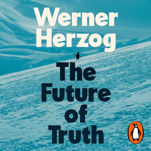 Werner Herzog - Future of Truth, Ljudbok