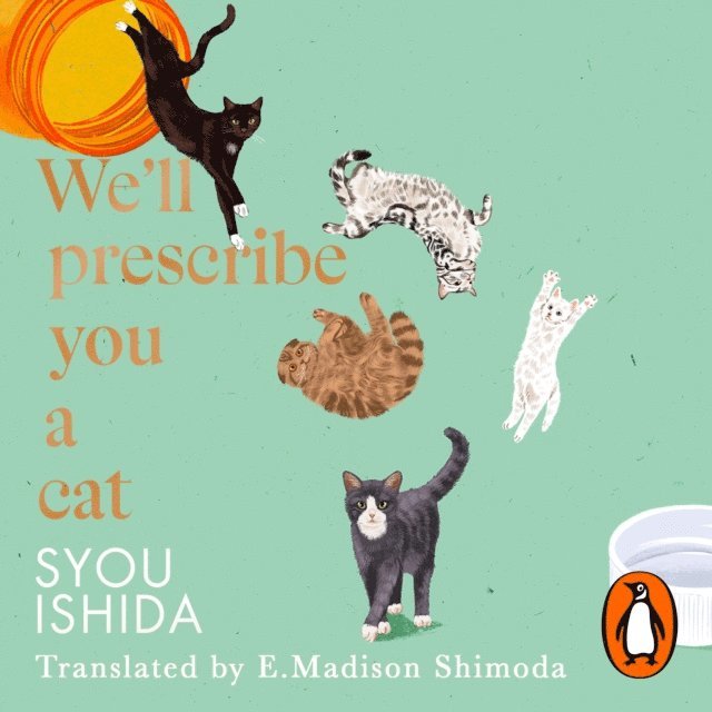 Syou Ishida - We'll Prescribe You a Cat, Ljudbok