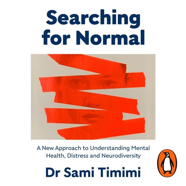Dr Sami Timimi - Searching for Normal, Ljudbok
