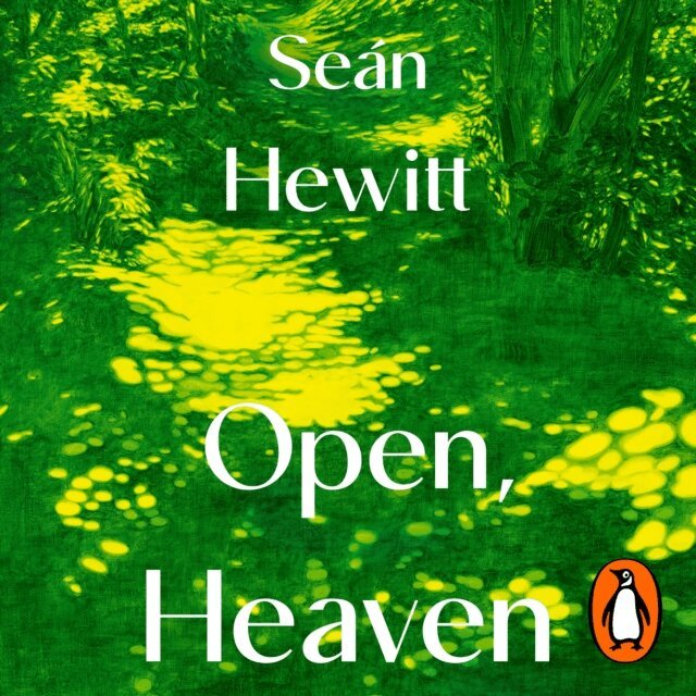 Sean Hewitt - Open, Heaven, Ljudbok