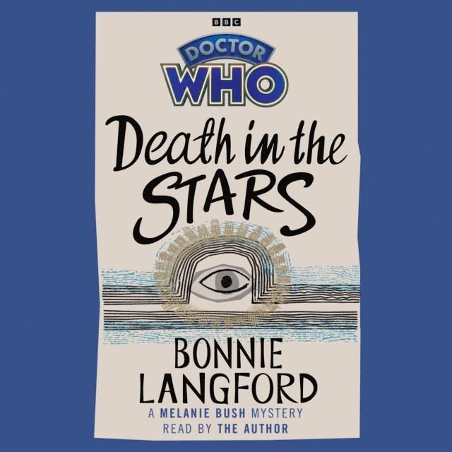 Bonnie Langford - Doctor Who: Death in the Stars, Ljudbok