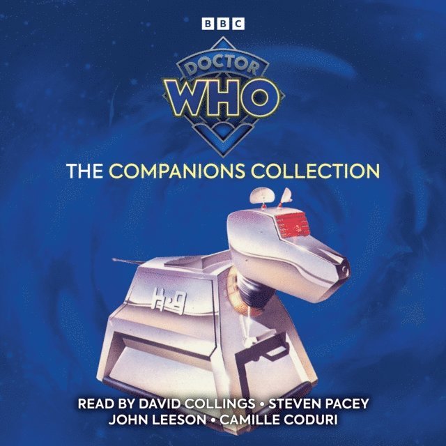 Barbara Clegg, Russell T Davies, Terence Dudley, Stephen Gallagher, Peter Grimwade - Doctor Who: The Companions Collection, Ljudbok