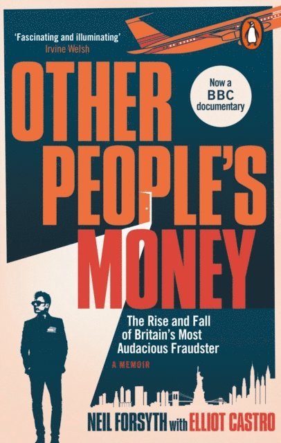 Neil Forsyth, Elliot Castro - Other People’s Money, E-bok