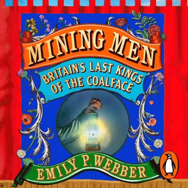 Emily P Webber - Mining Men, Ljudbok