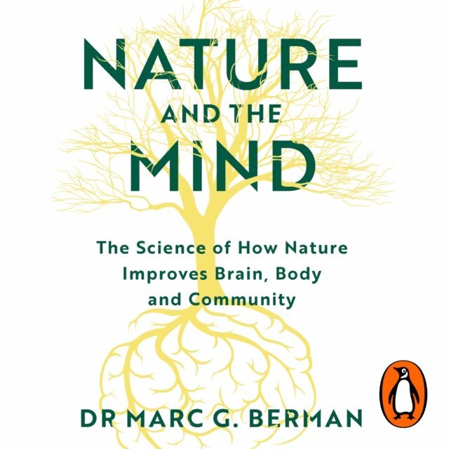 Marc Berman - Nature and the Mind, Ljudbok