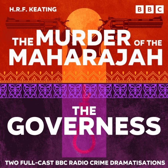 H. R. F. Keating - Murder of the Maharajah & The Governess, Ljudbok
