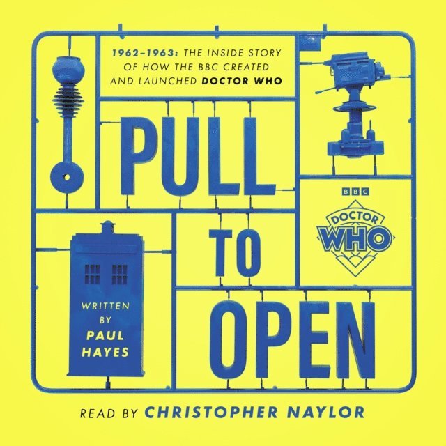 Paul Hayes - Doctor Who: Pull To Open, Ljudbok