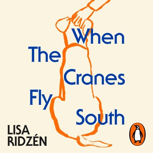 Lisa Ridzen - When the Cranes Fly South, Ljudbok