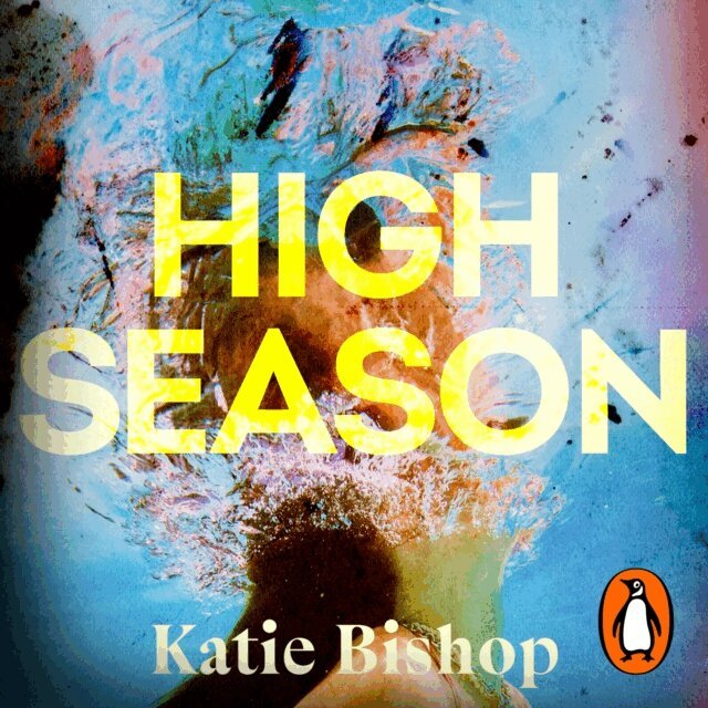 Katie Bishop - High Season, Ljudbok