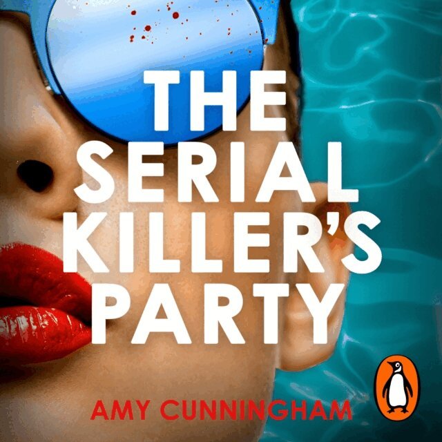 Amy Cunningham - Serial Killer's Party, Ljudbok
