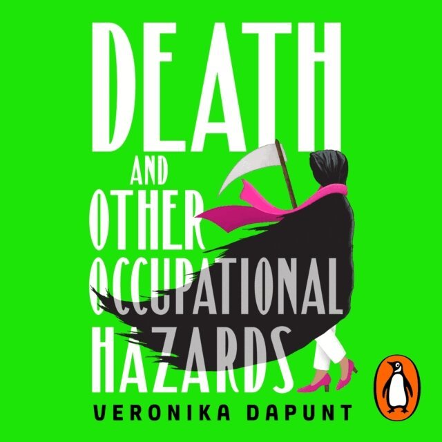 Veronika Dapunt - Death and Other Occupational Hazards, Ljudbok
