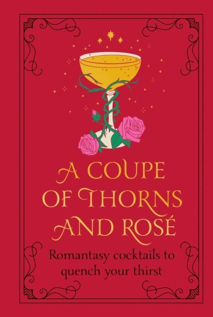 Pop Press - Coupe of Thorns and Rosé, E-bok