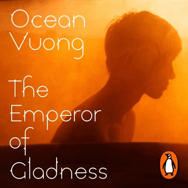 Ocean Vuong - Emperor of Gladness, Ljudbok