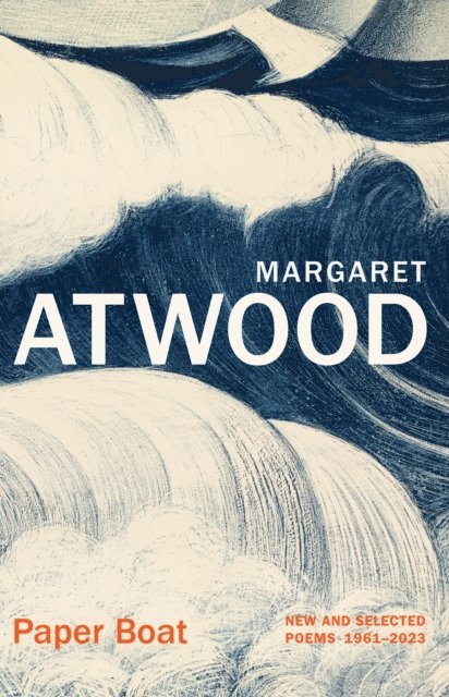Margaret Atwood - Paper Boat, E-bok