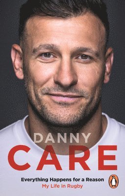 Danny Care - Everything Happens for a Reason, Häftad