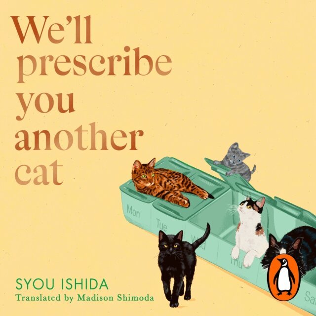 Syou Ishida - We'll Prescribe You Another Cat, Ljudbok