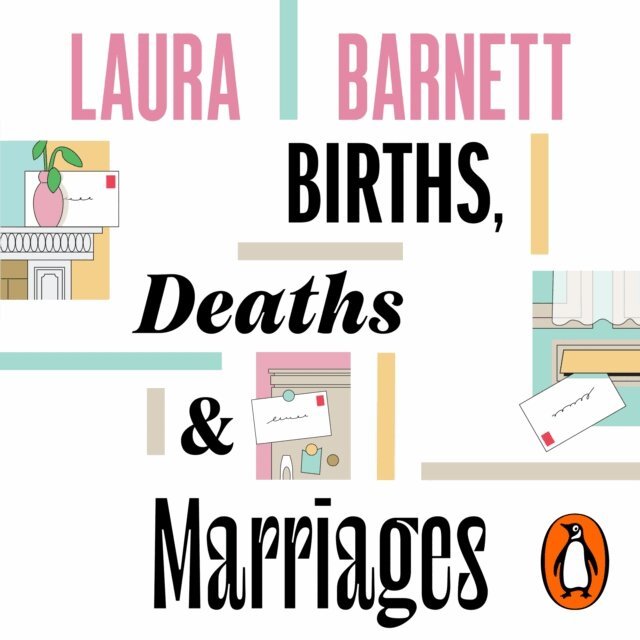 Laura Barnett - Births, Deaths and Marriages, Ljudbok