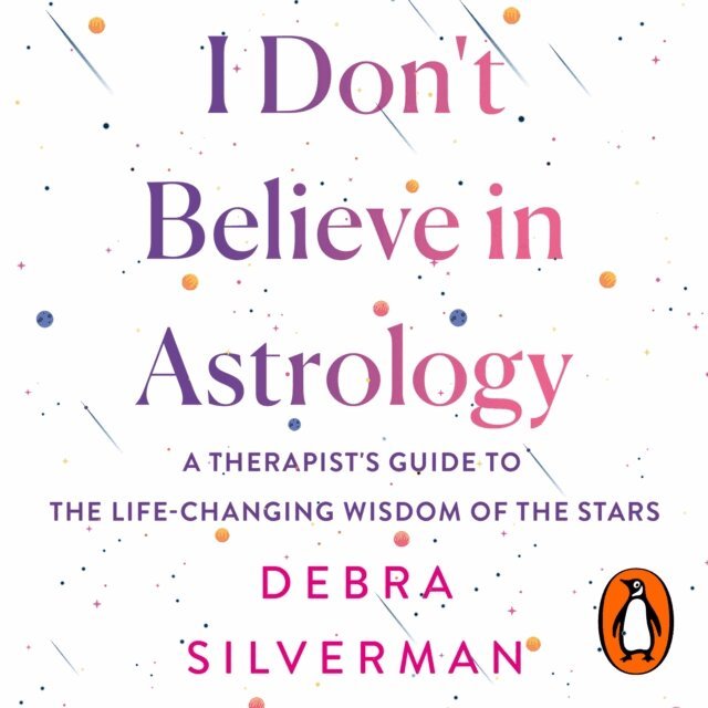 Debra Silverman - I Don't Believe in Astrology, Ljudbok