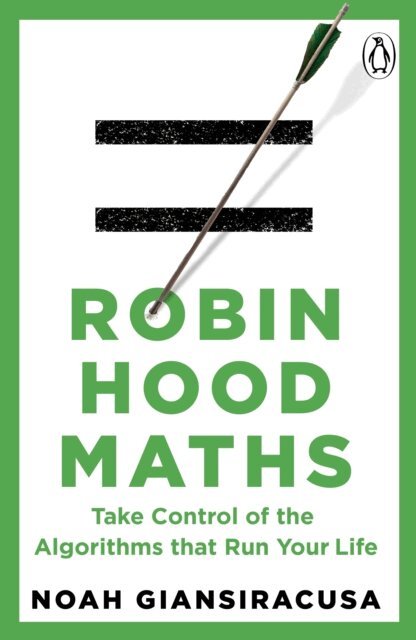 Noah Giansiracusa - Robin Hood Maths, E-bok