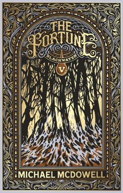 Michael McDowell - Blackwater V: The Fortune, E-bok