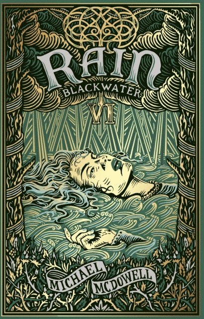 Michael McDowell - Blackwater VI: Rain, E-bok