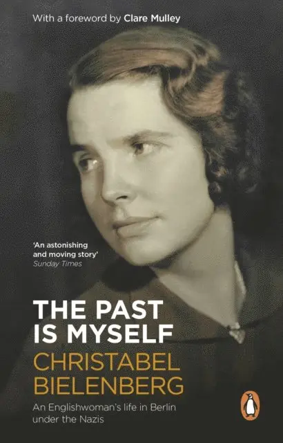 Christabel Bielenberg - Past Is Myself, E-bok. Tillgänglighet: Lägg i varukorg