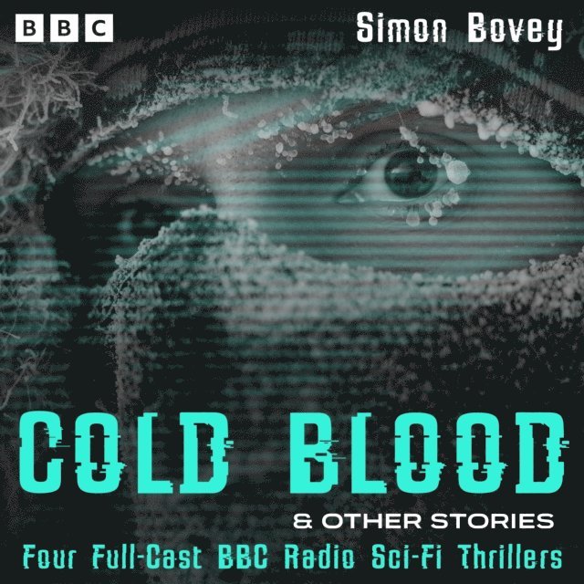 Simon Bovey - Cold Blood & other stories, Ljudbok