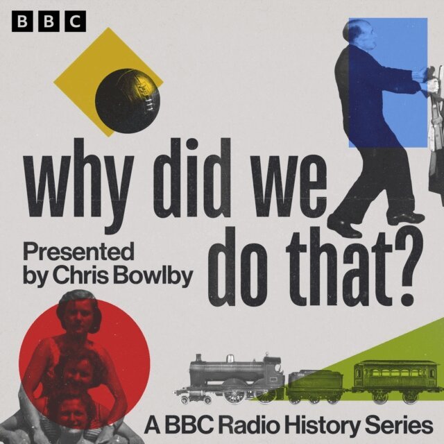 Chris Bowlby - Why Did We Do That?, Ljudbok