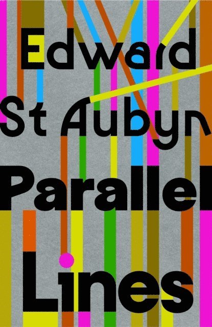 Edward St Aubyn - Parallel Lines, E-bok