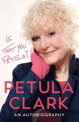 Petula Clark - Is That You, Petula?, Inbunden
