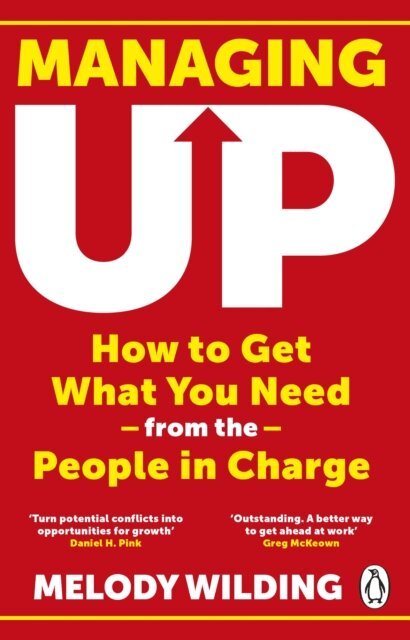 Melody Wilding - Managing Up, E-bok