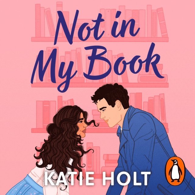 Katie Holt - Not in My Book, Ljudbok