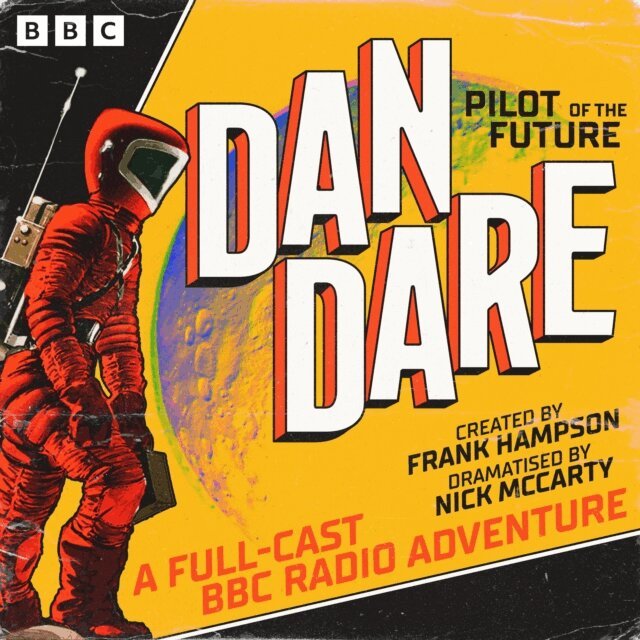 Nick McCarty, Frank Hampson - Dan Dare: Pilot of the Future, Ljudbok