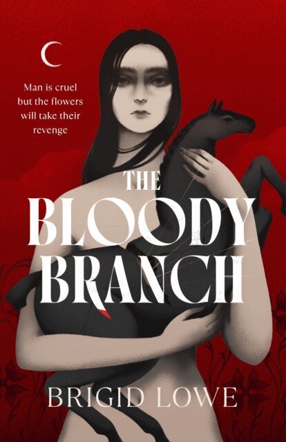 Brigid Lowe - Bloody Branch, E-bok