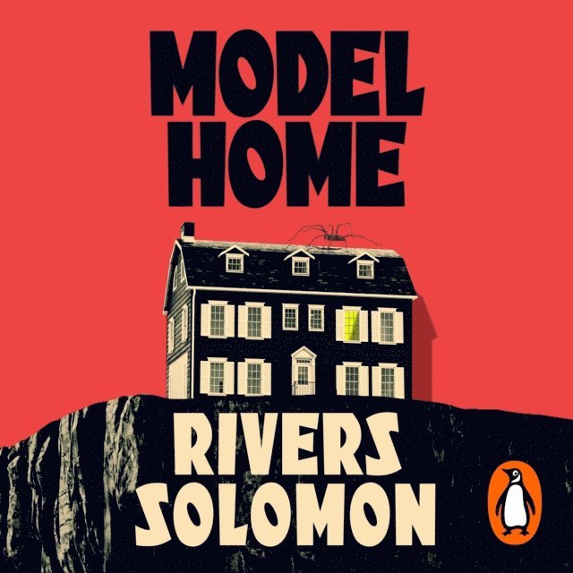 Rivers Solomon - Model Home, Ljudbok