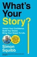 Simon Squibb - What's Your Story?, Häftad