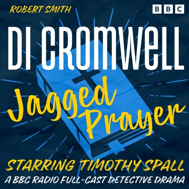 Robert Smith - DI Cromwell - Jagged Prayer, Ljudbok