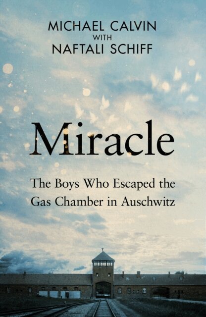 Michael Calvin, Naftali Schiff - Miracle, E-bok