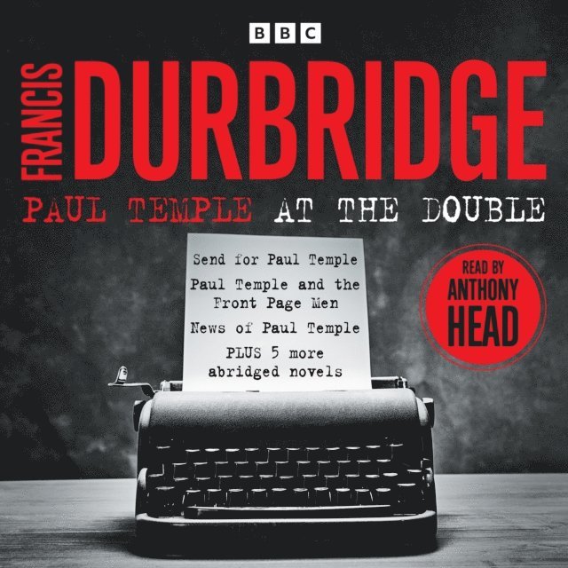 Francis Durbridge - Paul Temple at the Double, Ljudbok