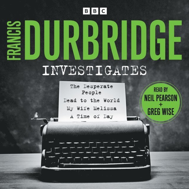 Francis Durbridge - Francis Durbridge Investigates, Ljudbok