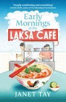 Janet Tay - Early Mornings at the Laksa Cafe, Häftad
