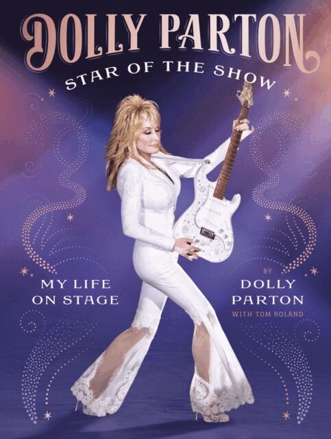 Dolly Parton - Star of the Show, E-bok