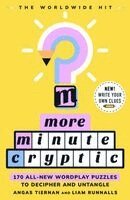 Angas Tiernan, Liam Runnalls, Minute Cryptic - More Minute Cryptic, Häftad