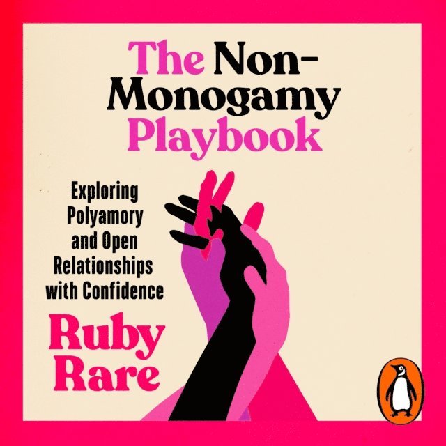 Ruby Rare - Non-Monogamy Playbook, Ljudbok