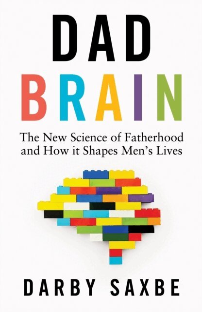 Darby Saxbe - Dad Brain, E-bok