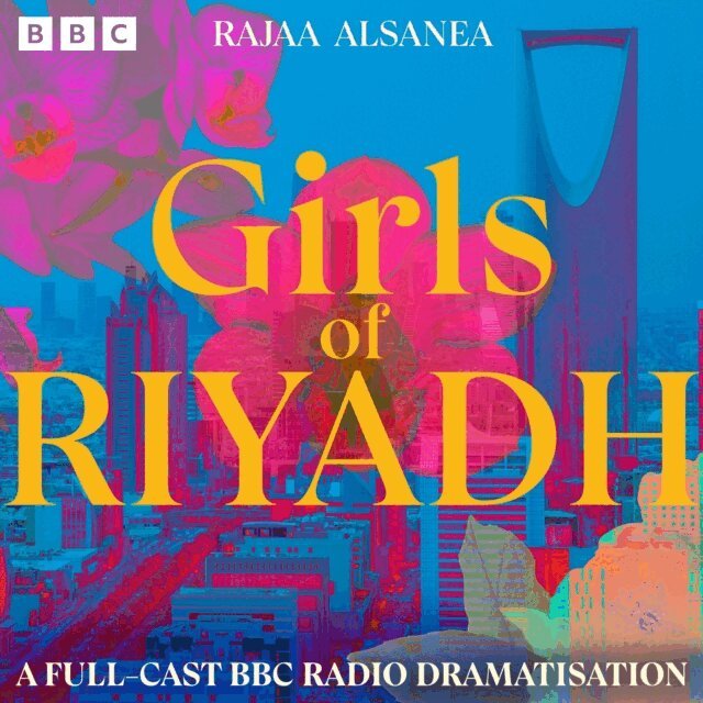 Rajaa Alsanea - Girls of Riyadh, Ljudbok