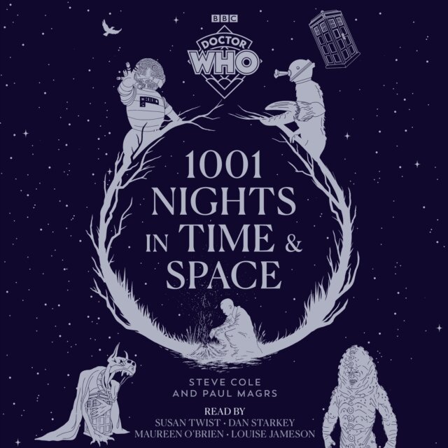 Paul Magrs, Steve Cole - Doctor Who: 1001 Nights in Time and Space, Ljudbok