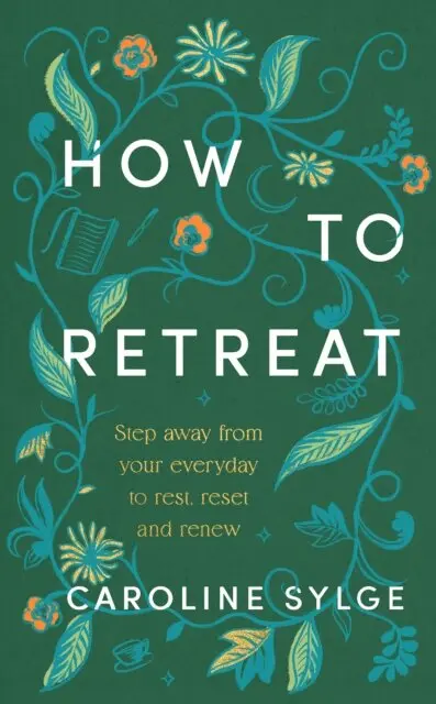 Caroline Sylge - How to Retreat, E-bok. Tillgänglighet: Lägg i varukorg