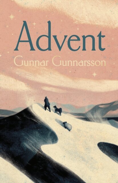 Gunnar Gunnarsson - Advent, E-bok